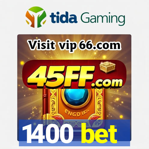 1400 bet